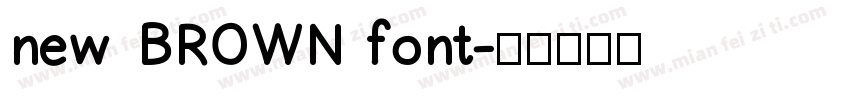 new BROWN font字体转换